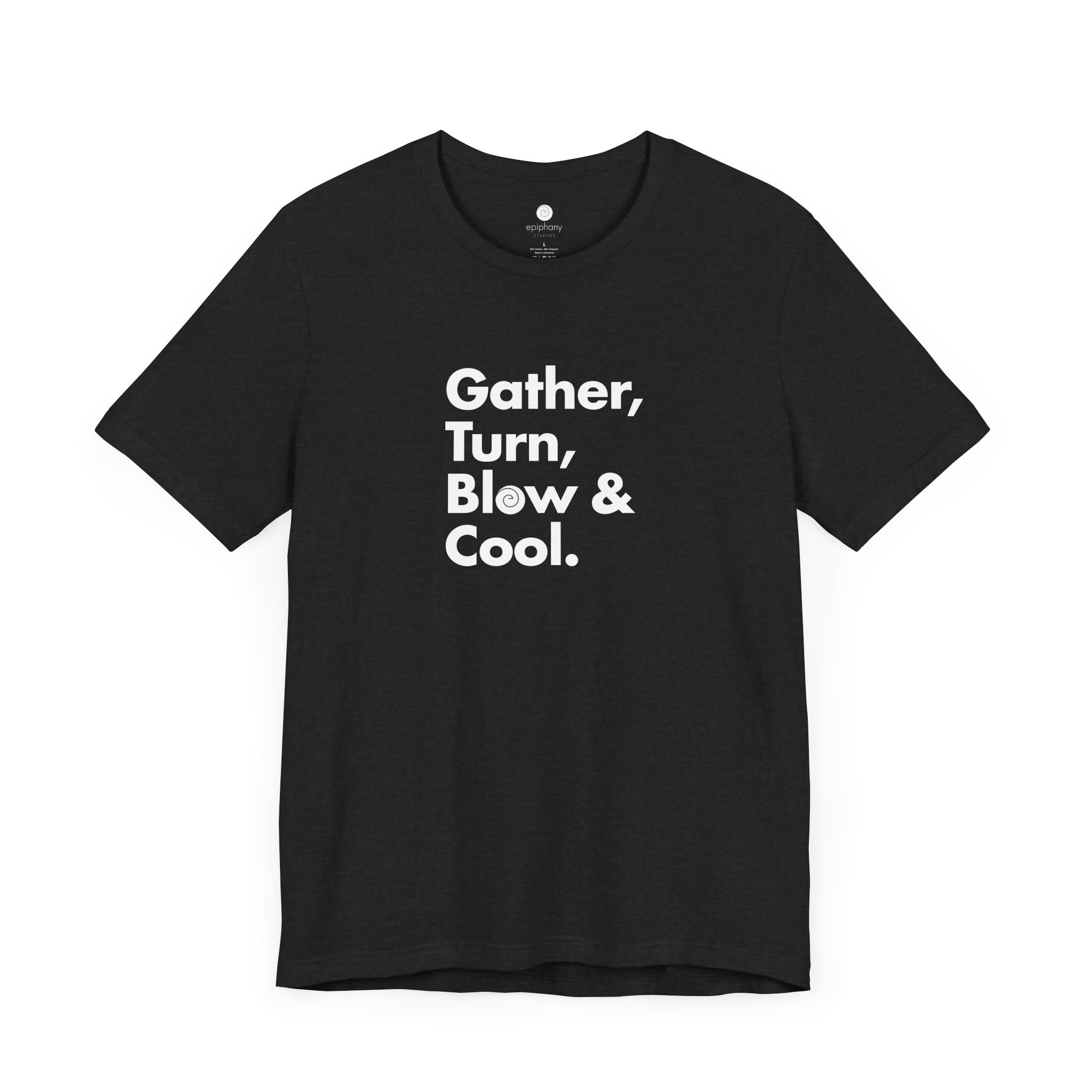 Gather, Turn, Blow, & Cool Tee (Unisex) - Image 2