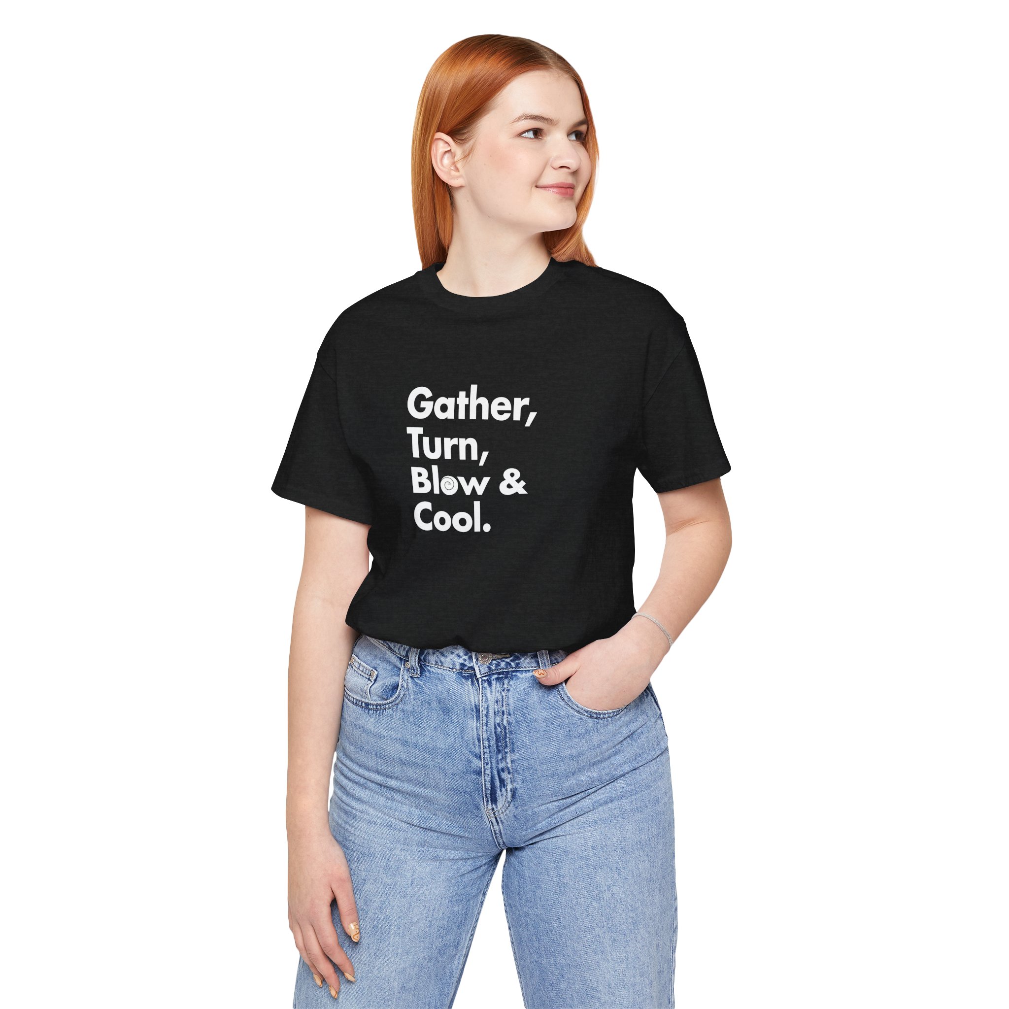 Gather, Turn, Blow, & Cool Tee (Unisex) - Image 4
